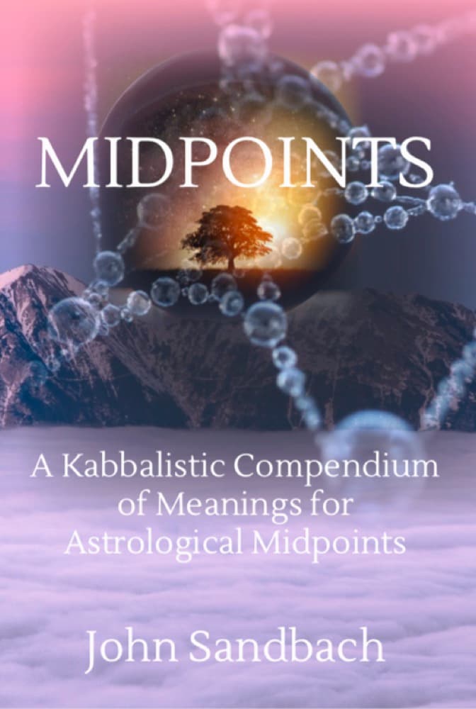 Cover of Midpoints: A Kabbalistic Compendium